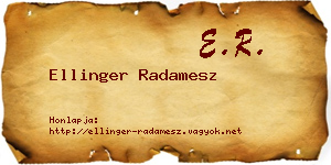 Ellinger Radamesz névjegykártya